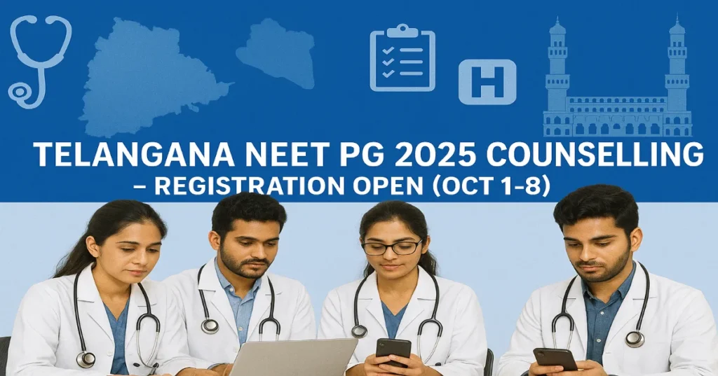 NEET PG Counselling 2025 Round 2 Results Announced – Download Now telangana neet pg 2025 counselling schedule released